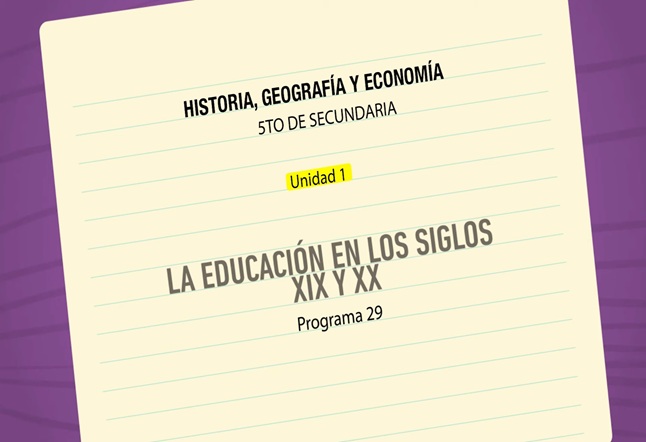 Capítulo N° 29 - La Educación en los siglos XIX y XX